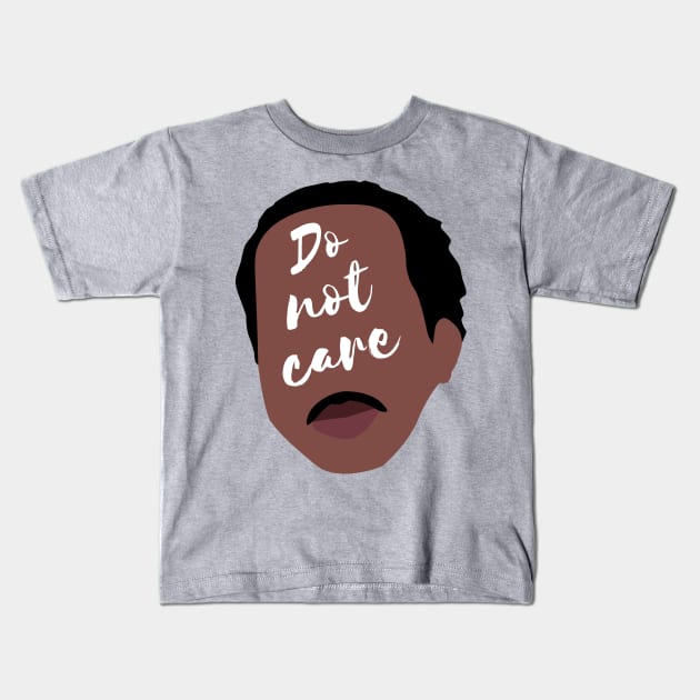 Do Not Care - Stanley - The Office Kids T-Shirt by MoviesAndOthers